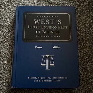 West’s Legal Environment of Business - Text & cases